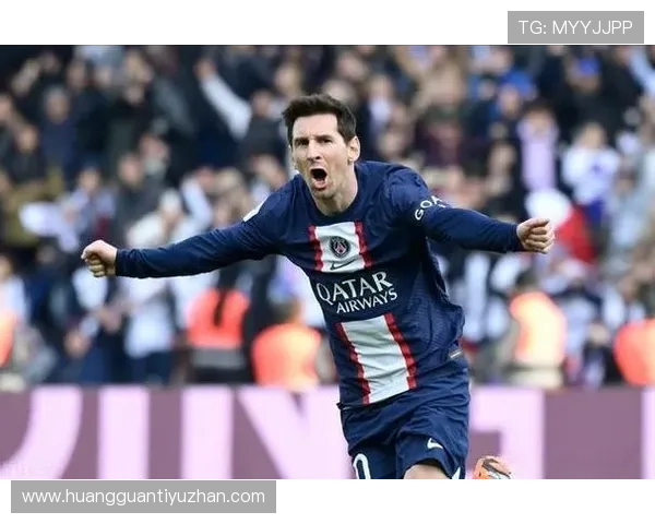 梅西宣布离开巴黎圣日耳曼 转会传闻四起球迷期待新征程